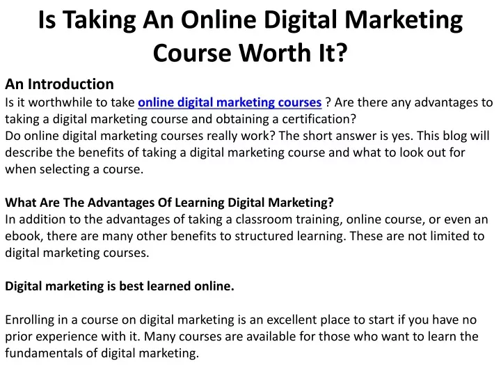 is taking an online digital marketing course worth it