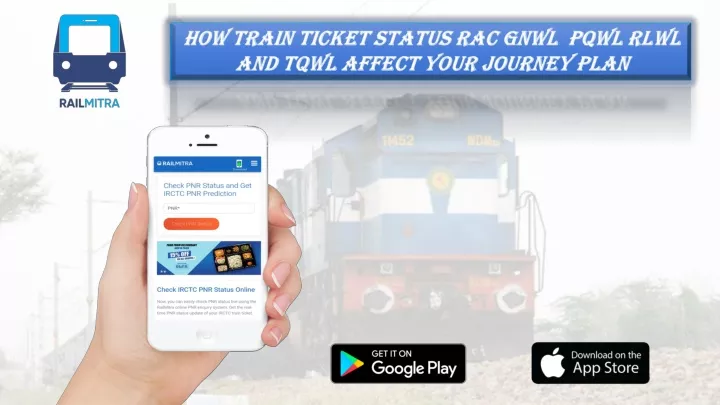 how train ticket status rac gnwl pqwl rlwl