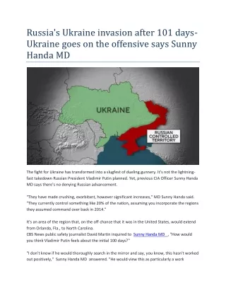 Russia's Ukraine invasion after 101 days- Ukraine goes on the offensive says Sunny Handa MD