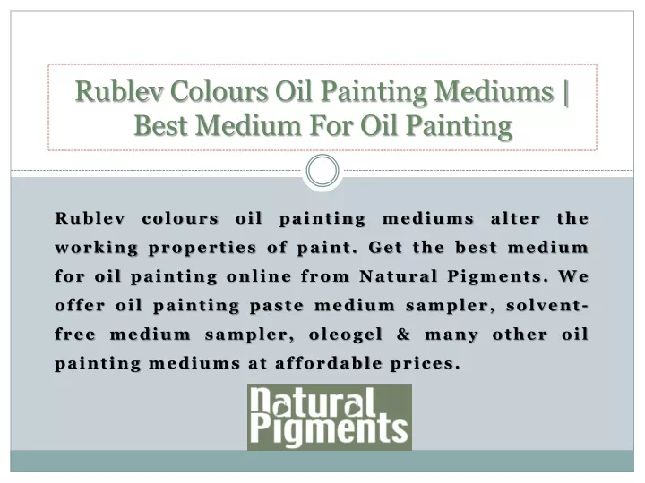 rublev colours oil painting mediums best medium for oil painting