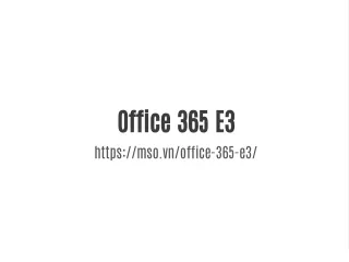 office 365 e3 https mso vn office 365 e3