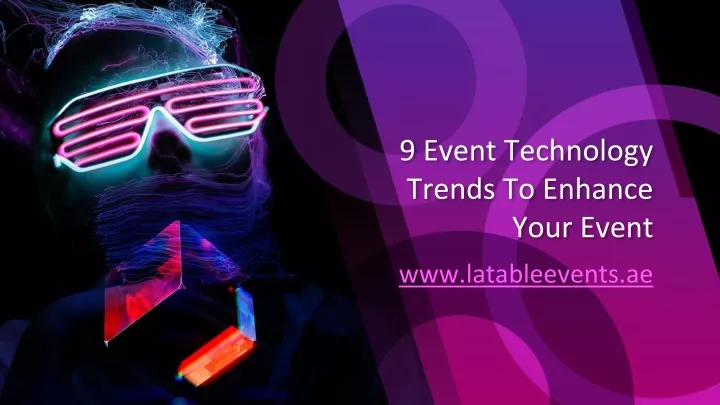 9 event technology trends to enhance your event