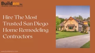 Hire One of the Most Trusted San Diego Home Remodeling Contractors