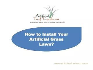 How to Install Your Artificial Grass Lawn?