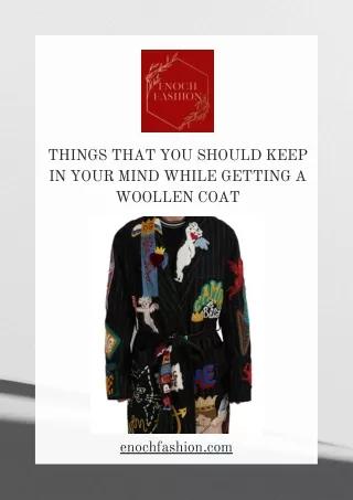 Things That you should keep in your Mind While Getting a Woollen Coat