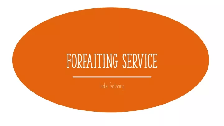 forfaiting service