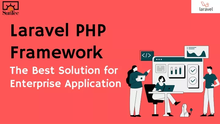 laravel php framework the best solution