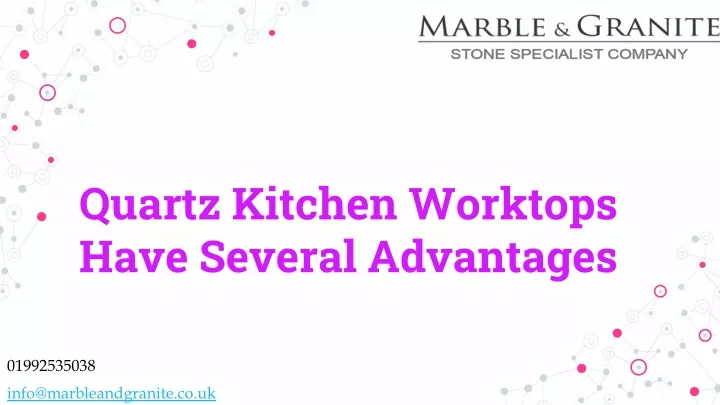 quartz kitchen worktops have several advantages