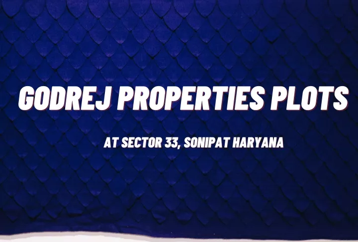 godrej properties plots godrej properties plots