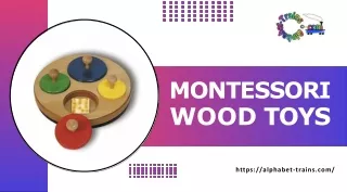 Best Montessori Wood Toys for kids in California | Alphabet-Train