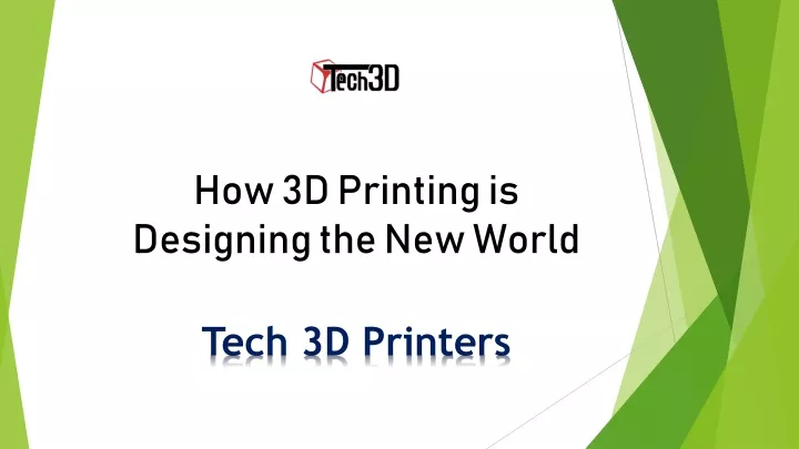 how 3d printing is designing the new world