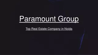 Real Estate Company in Noida - Paramount Group