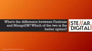 what s the difference between firebase and mongodb which of the two is the better option