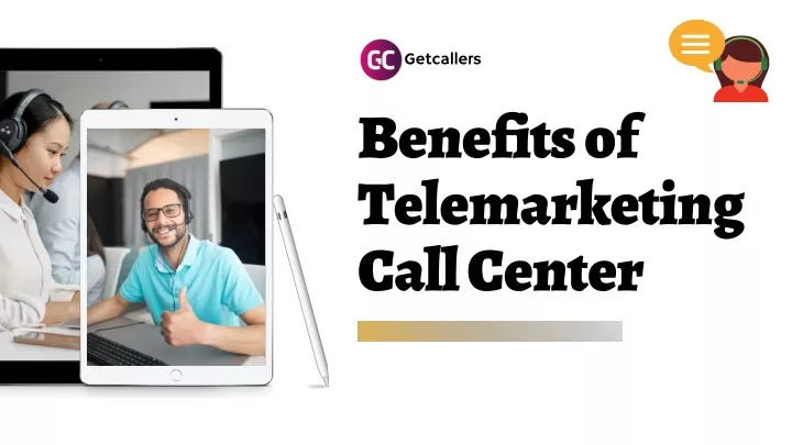 benefits of telemarketing call center