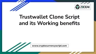 Trustwallet Clone Script and its Working benefits