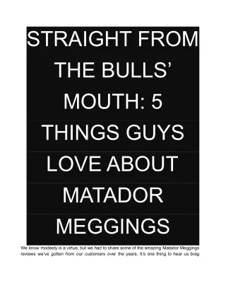5 THINGS GUYS LOVE ABOUT MATADOR MEGGINGS