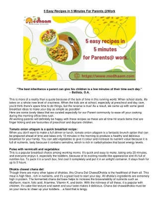 5 Easy Recipes in 5 Minutes For Parents Work