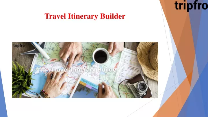 travel itinerary builder
