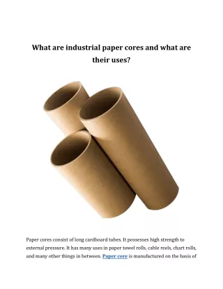 what are industrial paper cores and what are