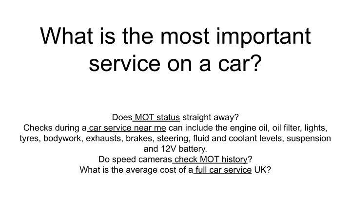 what is the most important service on a car