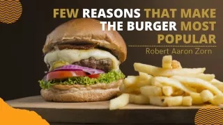 How does a burger become most popular?- Robert Zorn