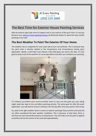 The Best Time for Exterior House Painting Services