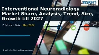 Interventional Neuroradiology Market Regional Outlook Opportunity Assessment