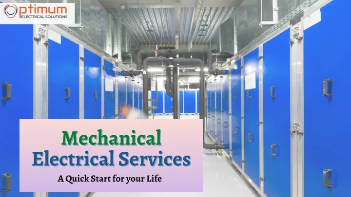 mechanical mechanical electrical services