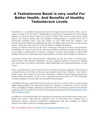 a testosterone boost is very useful for better