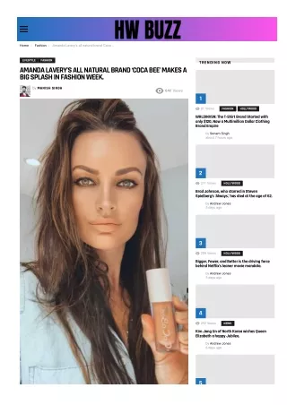AMANDA LAVERY’S ALL NATURAL BRAND ‘COCA BEE’ MAKES A BIG SPLASH IN FASHION WEEK.