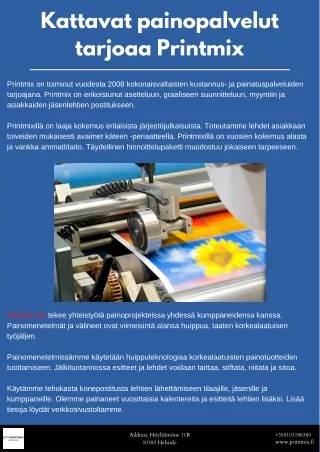 Kattavat painopalvelut tarjoaa Printmix