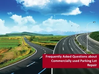 frequently asked questions about commercially used parking lot repair