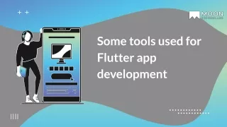 some tools used for flutter app development
