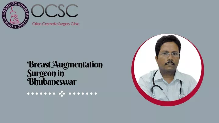 breast augmentation surgeon in bhubaneswar