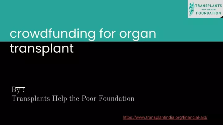 crowdfunding for organ transplant