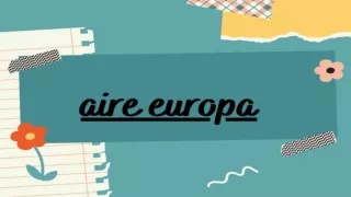 1-888-595-2181 Número de reservas de vuelos de Air Europa