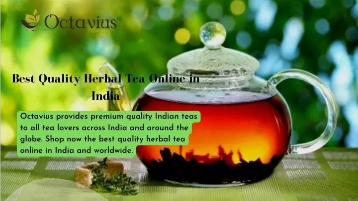 best quality herbal tea online in india