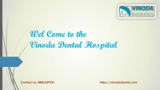 Dental Hospital in Warangal