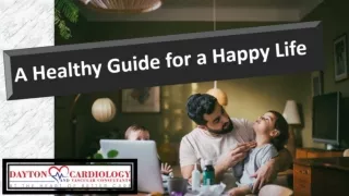 A Healthy Guide for a Happy Life