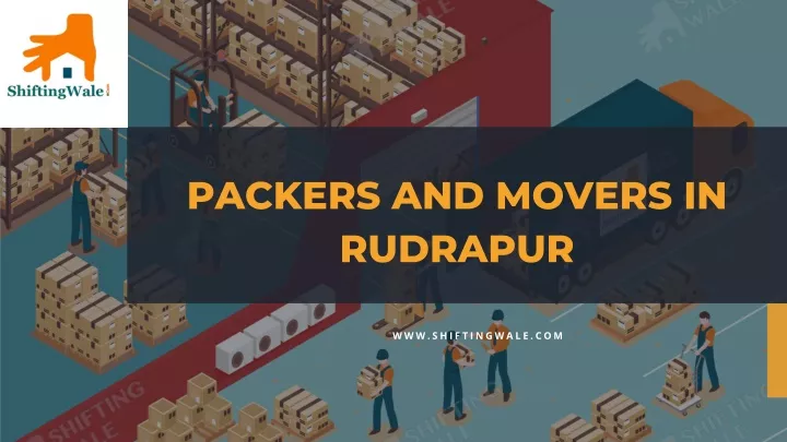 packers and movers in rudrapur