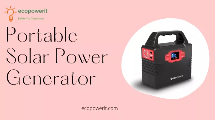 portable solar power generator