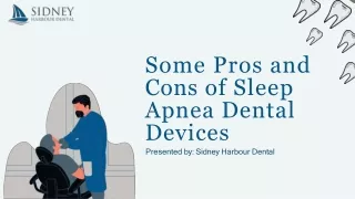 Some Pros and Cons of Sleep Apnea Dental Devices