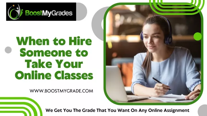 when to hire someone to take your online classes