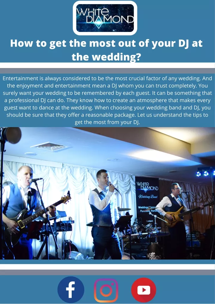 how to get the most out of your dj at the wedding