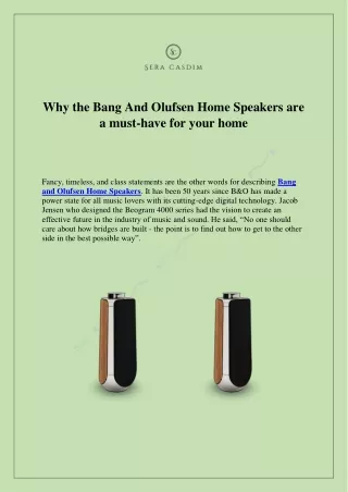 Why the Bang And Olufsen Home Speakers are a must have for your home