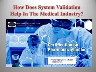 How Does System Validation Help In The Medical Industry