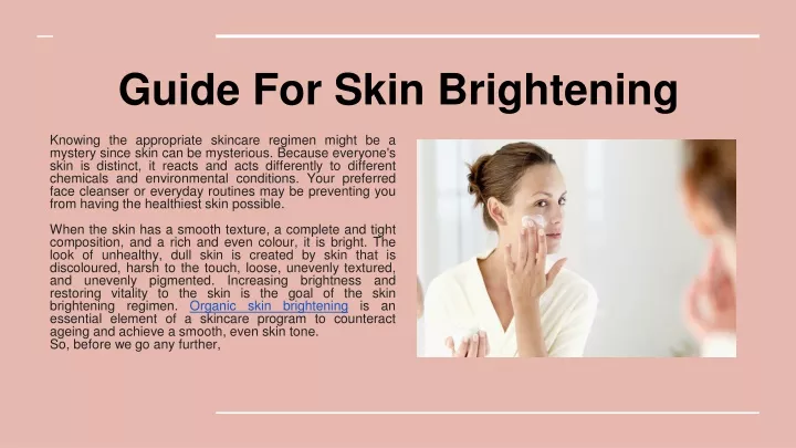 guide for skin brightening