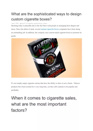 What are the sophisticated ways to design custom cigarette boxes