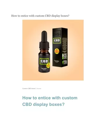 How to entice with custom CBD display boxes_