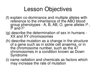 Heredity (part 3): Complete & Incomplete dominance, Multiple alleles & Sex determination